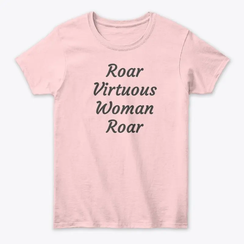 The Virtuous Woman Club - ROAR!